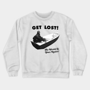 WORLD IS YOUR OYSTER Crewneck Sweatshirt